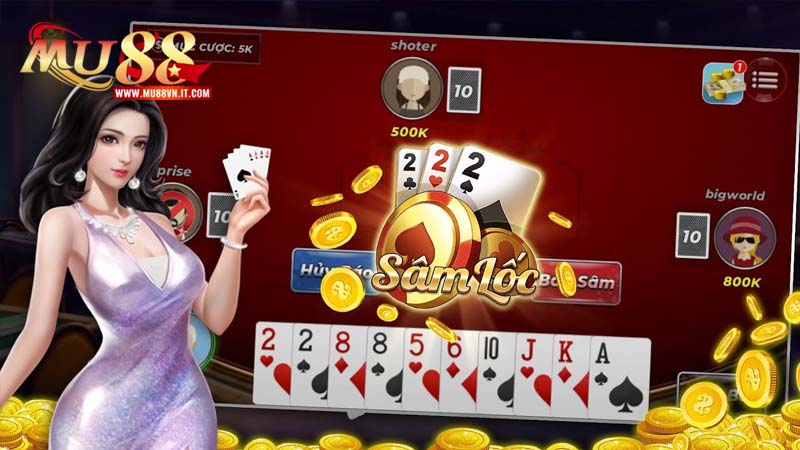 Bàn chơi Sâm được cung cấp đa dạng tại Mu88
